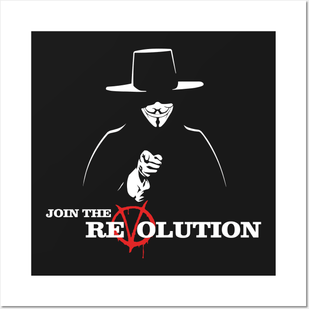 V for Vendetta Join The Revolution! Wall Art by KrateMilk